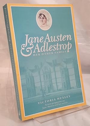 Image du vendeur pour Jane Austen and Addlestrop: Her Other Family. A new perspective on Jane Austen and her novels. mis en vente par Addyman Books