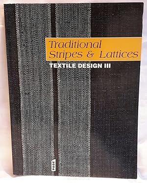 Seller image for Traditional Stripes and Lattices. Textile Design III. for sale by Addyman Books