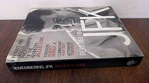 Imagen del vendedor de Remembering JFK: Intimate and Unseen Photographs of the Kennedys a la venta por BoundlessBookstore