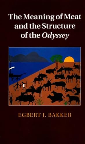 Immagine del venditore per Meaning of Meat and the Structure of the Odyssey venduto da GreatBookPrices