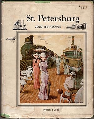 St. Petersburg and Its People