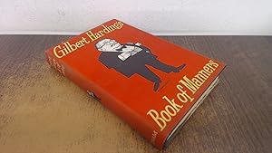 Immagine del venditore per Gilbert Hardings Book of Manners venduto da BoundlessBookstore