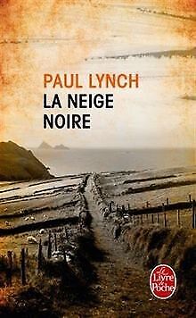 Seller image for La Neige noire for sale by Dmons et Merveilles