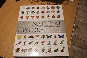 Image du vendeur pour The Natural History Book, The Ultimate Visual Guide to Everything on Earth mis en vente par Orb's Community Bookshop