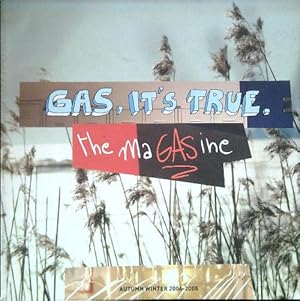 Gas, it's true - The maGASine, Autumn Winter 2004-2005