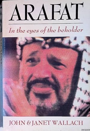 Imagen del vendedor de Arafat: In the eyes of the beholder a la venta por Klondyke