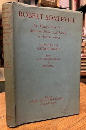 Seller image for For Thirty-Three Years Assistant Master and Bursar at Harrow School: Chapters of Autobiography, Edited with Additional Material by His Sons for sale by Foster Books - Stephen Foster - ABA, ILAB, & PBFA