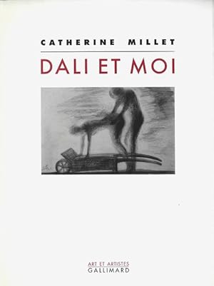 Seller image for Dali et Moi. ( Avec cordiale ddicace de Catherine Millet ). for sale by Librairie Victor Sevilla
