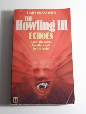 Seller image for The Howling 3: Echoes for sale by Timbo's Books & Collectables