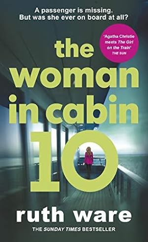Imagen del vendedor de The Woman in Cabin 10: The unputdownable thriller from the Sunday Times bestselling author of The IT Girl a la venta por WeBuyBooks