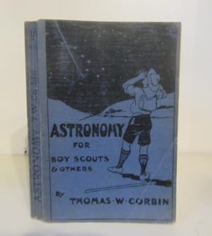 Astronomy for Boy Scouts and Others.