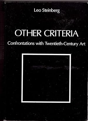 Imagen del vendedor de Other Criteria - Confrontations with Twentieth - Century Art a la venta por HAUNTED BOOKSHOP P.B.F.A.