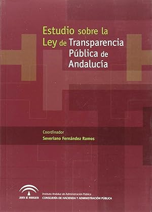 Imagen del vendedor de Estudio sobre la Ley de Transparencia Pblica de Andaluca. a la venta por Librera PRAGA