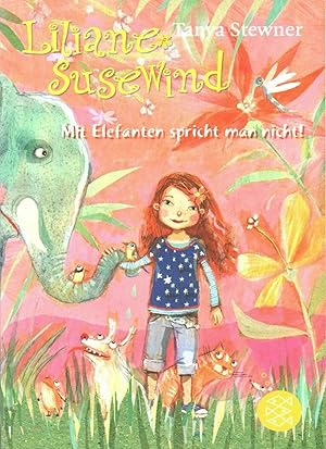 Liliane Susewind  Mit Elefanten spricht man nicht!, Band 1