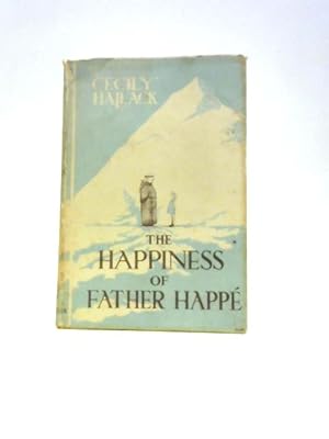 Immagine del venditore per The Happiness of Father Happe venduto da World of Rare Books