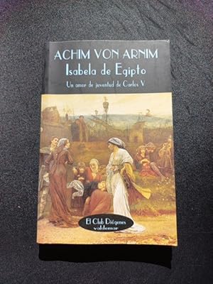 Seller image for Isabela de Egipto. Un amor de juventud de Carlos V for sale by Vrtigo Libros