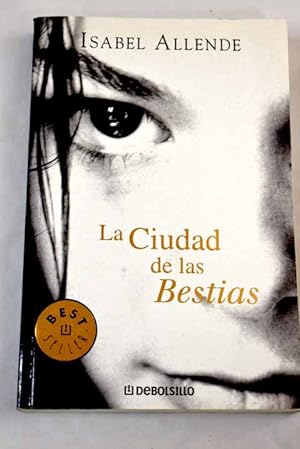 Immagine del venditore per La Ciudad De Las Bestias venduto da Libros Tobal