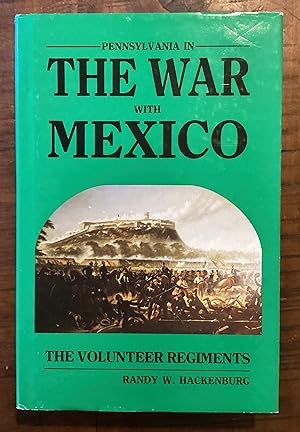 Image du vendeur pour Pennsylvania in the War With Mexico mis en vente par Lazycat Books