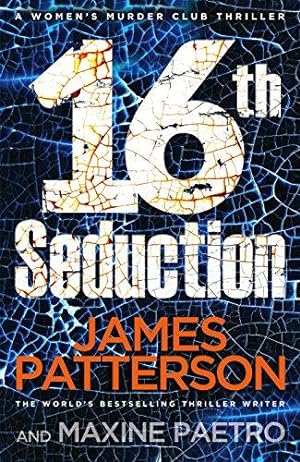 Immagine del venditore per 16th Seduction: A heart-stopping disease - or something more sinister? (Womens Murder Club 16) (Women's Murder Club, 33) venduto da WeBuyBooks 2