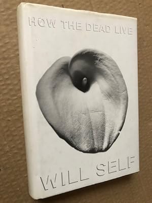 Seller image for How the Dead Live for sale by Raymond Tait