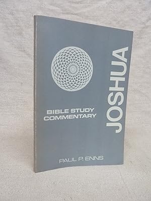 Seller image for JOSHUA, BIBLE STUDY COMMENTARY for sale by Gage Postal Books