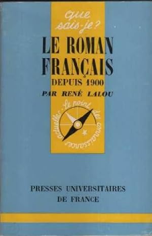 Bild des Verkufers fr Le roman francais depuis 1900 zum Verkauf von Ammareal