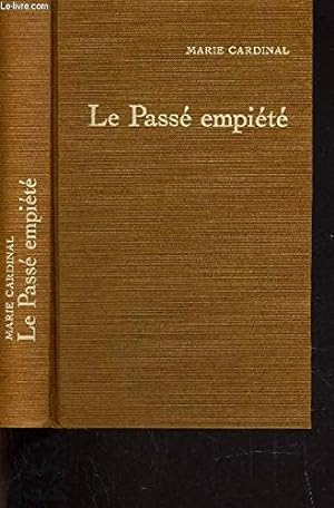 Seller image for LE PASSE EMPIETE. for sale by Ammareal
