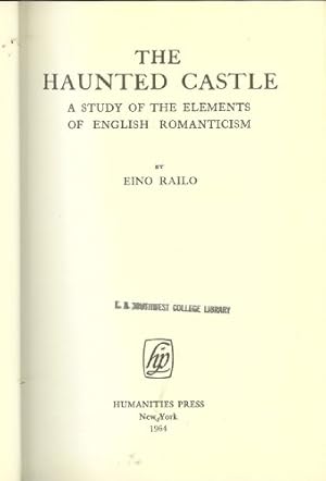 Seller image for The Haunted Castle__A Study of the Elements of English Romanticism for sale by Ammareal