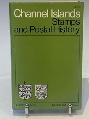 Seller image for Channel Islands Stamps and Postal History for sale by The Deva Bookshop