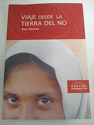 Seller image for Viaje desde la tierra del no for sale by SoferBooks