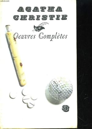 Immagine del venditore per AGATHA CHRISTIE OEUVRES COMPLETES N3. LE CRIME DU GOLF, RENDEZ-VOUS AVEC LA MORT, LA MAISON BISCORNUE, JE NE SUIS PAS COUPABLE venduto da Ammareal