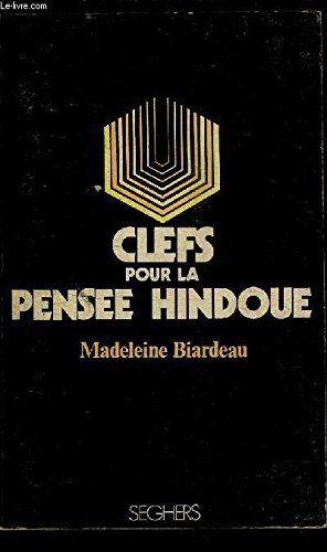 Seller image for Clefs pour la pensee hindoue - collection clefs n 18 for sale by Ammareal