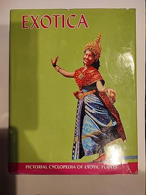 Seller image for Exotica Series 4 International: Pictorial Cyclopedia of Exotic Plants from Tropical and Near-Tropical Regions for sale by TURCLUB LLIBRES I OBRES