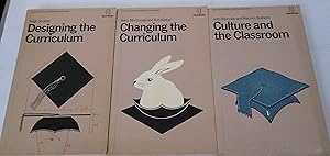 Designing the Curriculum, Changing the Curriculum, and Culture and the Classroom - 3 books from t...