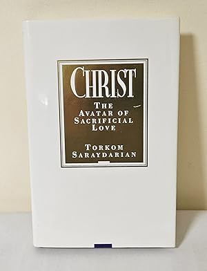 Imagen del vendedor de Christ; the avatar of sacrificial love a la venta por Waysidebooks