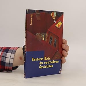 Bild des Verkufers fr Bamberts Buch der verschollenen Geschichten zum Verkauf von Bookbot