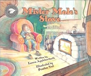 Seller image for Mister Mole's Stove for sale by Goodwill Industries of VSB