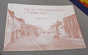 Bild des Verkufers fr Edgware & the Stanmores in Camera a Nostalgic Record zum Verkauf von Baggins Book Bazaar Ltd