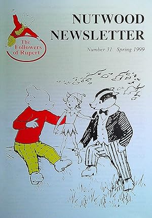 Imagen del vendedor de Nutwood Newsletter Number 31 Spring 1999 a la venta por Pendleburys - the bookshop in the hills