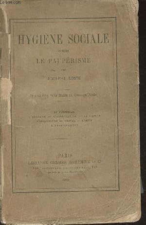 Image du vendeur pour Hygine sociale contre le pauprisme mis en vente par Le-Livre