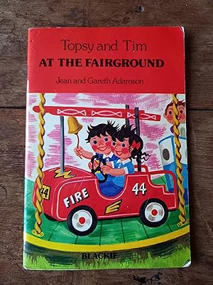 TOPSY AND TIM AT THE FAIRGROUND