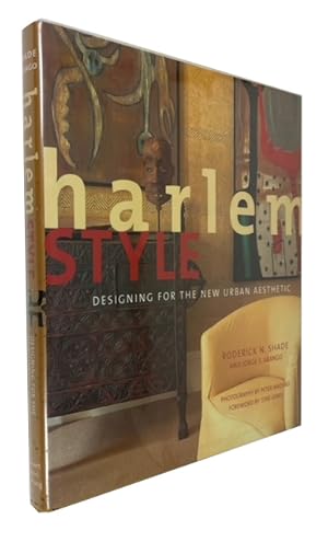 Harlem Style: Designing for the New Urban Aesthetic