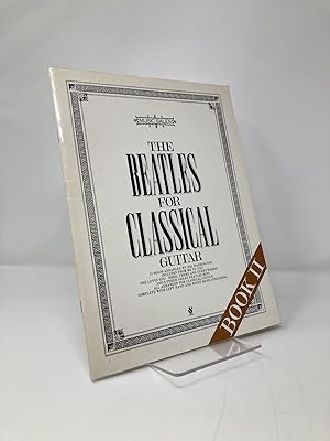 Image du vendeur pour The Beatles for Classical Guitar Book II mis en vente par Southampton Books
