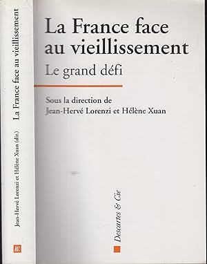 Seller image for La France face au vieillissement: Le grand dfi for sale by PRISCA