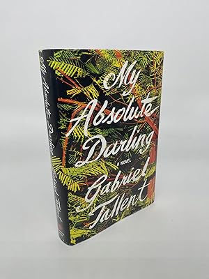 Seller image for My Absolute Darling (Signed First Edition) for sale by Artos Fine Books