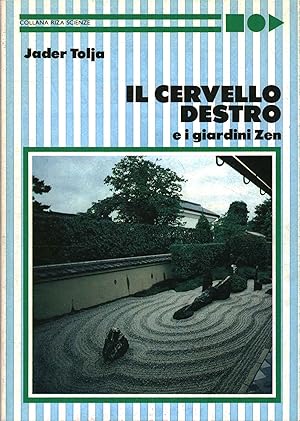 Seller image for Il cervello destro e i giardini Zen for sale by Di Mano in Mano Soc. Coop