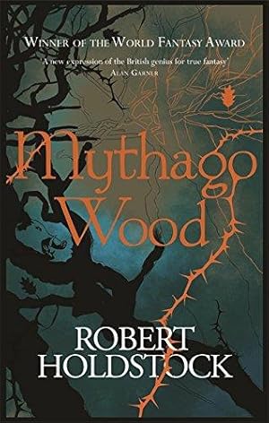 Seller image for Mythago Wood (GOLLANCZ S.F.) for sale by WeBuyBooks