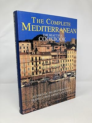 Complete Mediterranean The Beautiful Cookbook