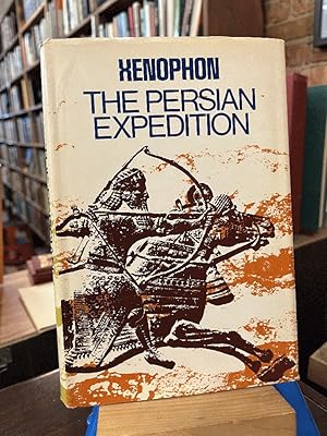 The Persian expedition ; translated by Rex Warner