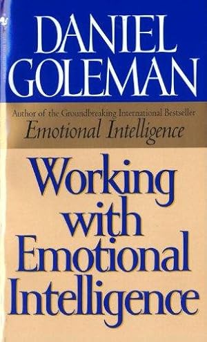 Image du vendeur pour Working with Emotional Intelligence mis en vente par WeBuyBooks